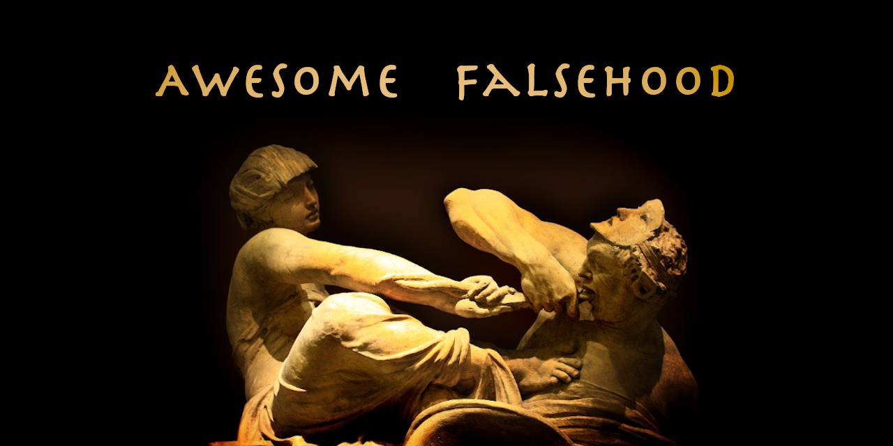 awesome-falsehood